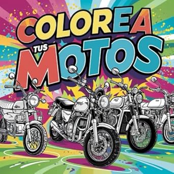 COLOREA TUS MOTOS