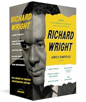 Richard Wright: The Library Of America Unexpurgated...
