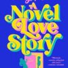 A Novel Love Story