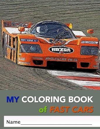 My Coloring Book of Fast Cars