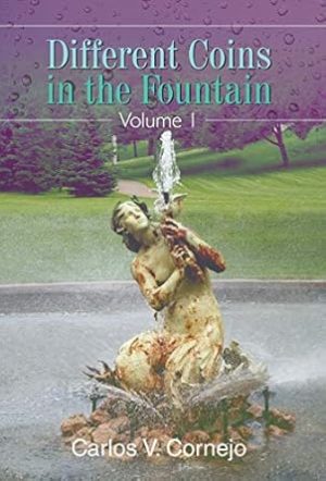 Different Coins in the Fountain: Volume 1