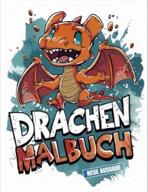 Drachen Malbuch: JUMBO Malbuch für Kinder von 5-8 Jahren, Jungen und Mädchen | 50+ Drachen-Bilder.