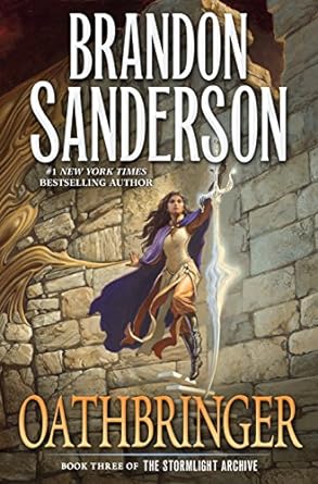 Oathbringer: Book Three of the Stormlight Archive: 3