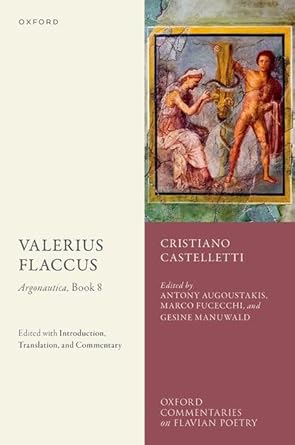 Valerius Flaccus: Argonautica, Book 8: Edited with...