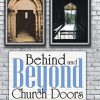 Behind and Beyond Church Doors: Promises