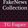 The FakeNews Collection: A Tyke Sized Book of Alternative Facts