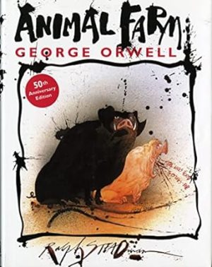 Animal Farm: A Fairy Story