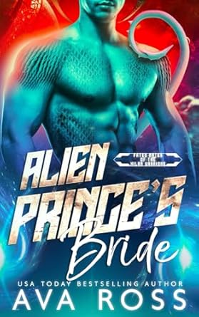 Alien Prince's Bride: 2
