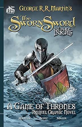 The Sworn Sword: The Graphic Novel: 2