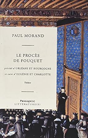 Orleans et bourgogne / le proces de fouquet / eugenie et charlotte