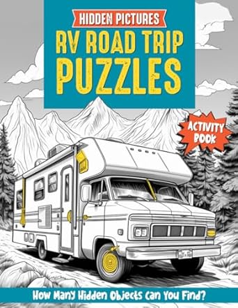 RV Road Trip Hidden Pictures Book: Hidden Objects Puzzle Activity Books | The Great Big Search And Find Activity Book For Adults, Teens, Kids