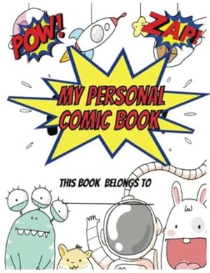 My Personal Comic Book: Blank Comic Book: 100 pages, 8.5X11 inches. Draw your own Comics