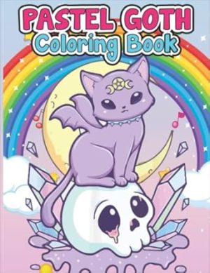Pastel Goth Coloring Book: Cute Kawaii & Spooky Gothic Satanic Coloring Pages For Adults & Kids Relaxation
