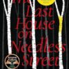 Last House on Needless Street: The Bestselling Richard & Judy Book Club Pick
