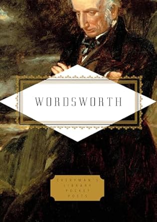 Wordsworth: Poems: Edited by Peter Washington