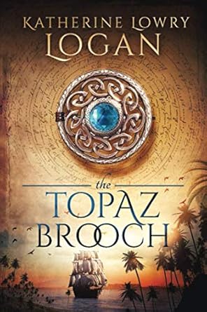 The Topaz Brooch: Time Travel Romance: 10