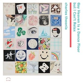 Gay Heaven Is A Dance Floor but I Can't Relax