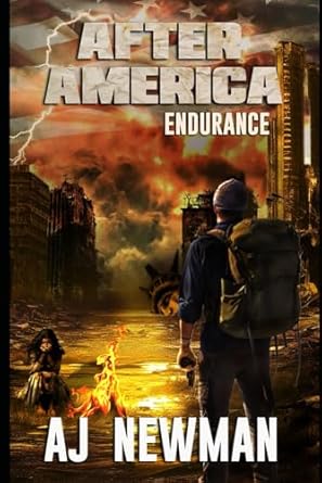 Endurance: Post Apocalyptic Survival and Adventure Fiction