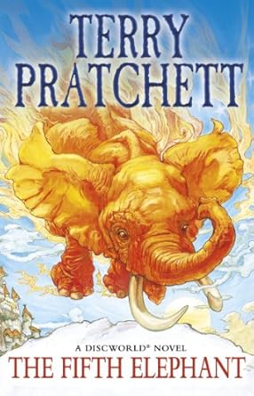 The Fifth Elephant: (Discworld Novel 24)