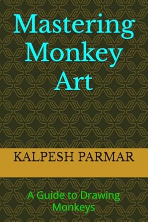 Mastering Monkey Art: A Guide to Drawing Monkeys