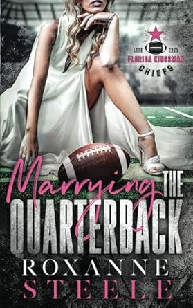 Marrying the Quarterback: Popstar X NFL Player Football Sports Romance