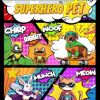 Create a Comic Book about your Superhero Pet: Variety of Blank Templates, 110 Pages, Ideal for Kids, Teenagers and Animal Lovers