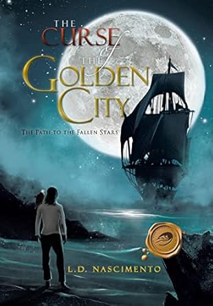 The Curse of the Golden City: The Path to the Fallen Stars