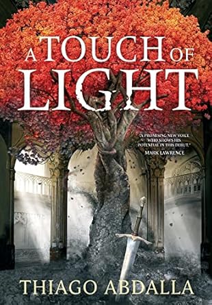 A Touch of Light: The Ashes of Avarin Book One (1)