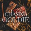Chasing Goldie: A Spicy Goldilocks Retelling
