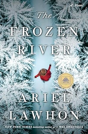 The Frozen River: A GMA Book Club Pick