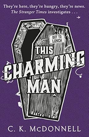 This Charming Man: (The Stranger Times 2)