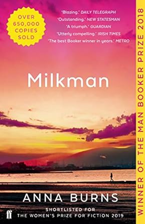 Milkman: #1 IRISH TIMES BEST IRISH BOOK OF THE 21ST CENTURY