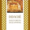 Didaché. Insegnamento degli apostoli