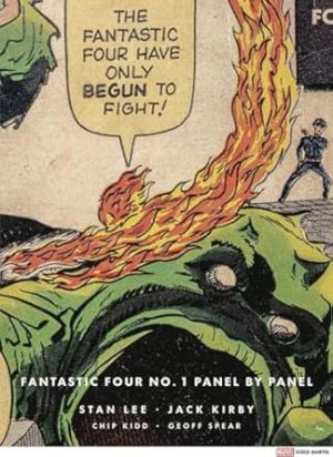 Fantastic Four No. 1: Panel by Panel