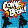 Blank Comic Book For Kids: Create Your Own Comics With This Comic Book Journal Notebook: Over 120 Pages Large Big "7 x 10" Cartoon
