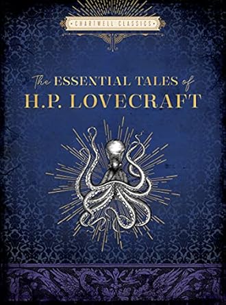 Essential Tales of H. P. Lovecraft (Chartwell Classics)