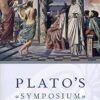 Plato's Symposium: A Translation by Seth Benardete with Commentaries by Allan Bloom and Seth Benardete