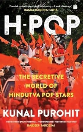 H-Pop : The Secretive World of Hindutva Pop Stars