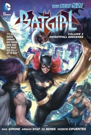 Batgirl Vol. 2: Knightfall Descends (The New 52): Knightfall Descends (The New 52)
