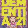 Dementia 21 Vol. 2