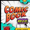 Blank Comic Book for Kids: With this comic book journal notebook, you can create your own awesome comics.