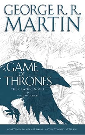 A Game of Thrones: Graphic Novel, Volume 3