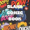 Blank Comic Book for Kids, Teens, or Adults: Make Your Own Comics With This Blank Comic Book Journal Notebook, 100 Pages, Large Size 8.5X11
