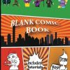 Blank Comic Book Includes Tutorials Draw Your own Comic: Create and Draw Your Own Unique Comics Cartoons. Large Cute Journal Notebook Includes Beginner Comic Book Tutorial ... a Variety Of Templates.