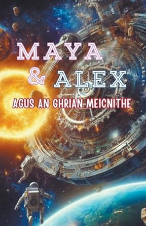 Maya & Alex Agus an Ghrian Meicnithe (1)