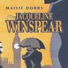 Maisie Dobbs: Maisie Dobbs Mystery 1