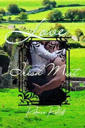 Love in the Irish Mist
