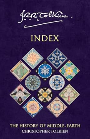 The History of Middle Earth Index: Book 13