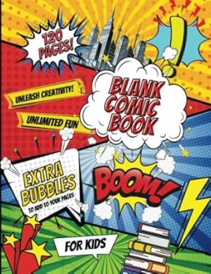 Large Blank Comic Book: Create Your Own Comic Book Kit, Blank Comic Book Sketchbook, 148 Pages 8.5" x 11" Cartoon / Comic Book With Templates, Story Plot, and Character Creation
