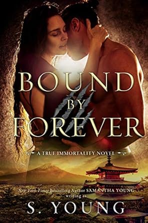 Bound by Forever (A True Immortality Novel)
